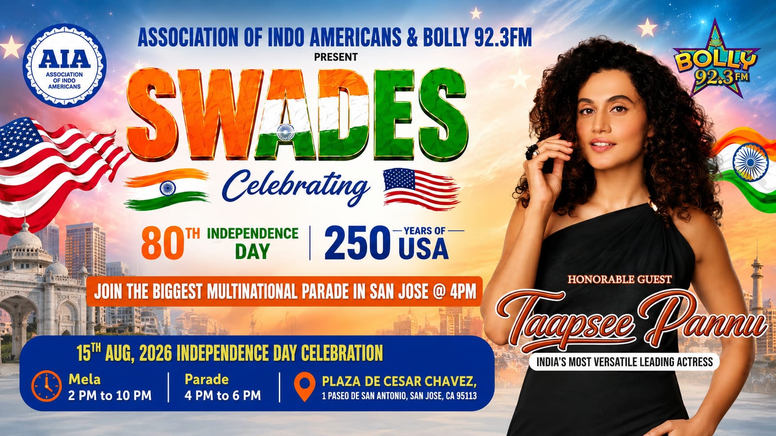 AIA SWADES 2026 news: Taapsee Pannu at San Jose Independence Day celebration.
